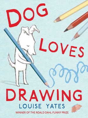 cover image of Dog Loves Drawing